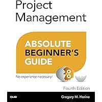 Amazon.com: Project Management Absolute Beginner's Guide
